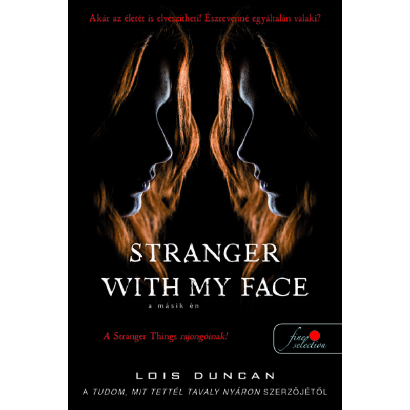 Stranger with my Face - A másik ÉN