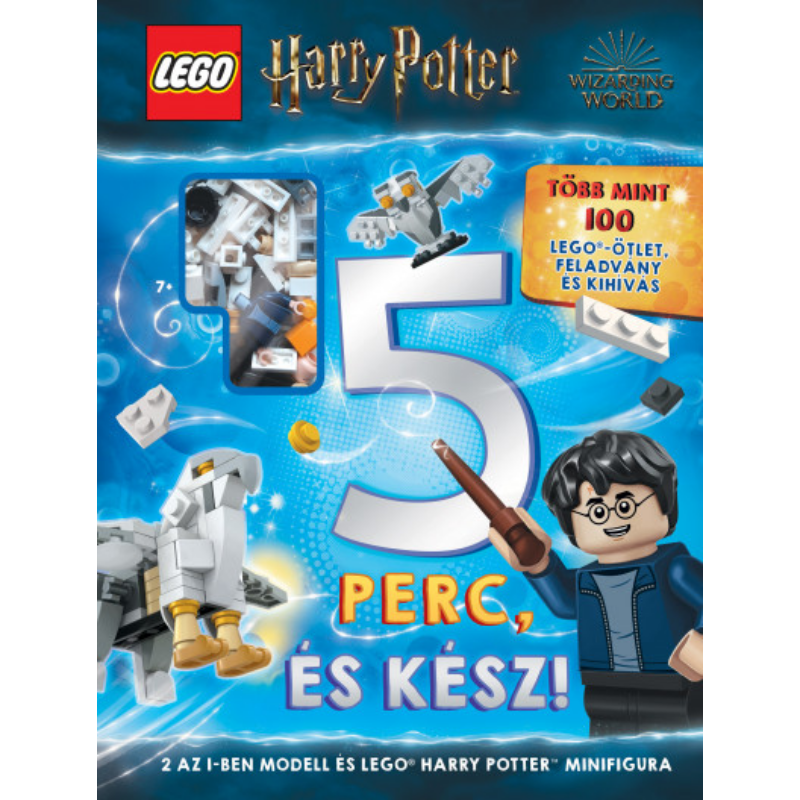 Lego Harry Potter  5 perc és kész Több mint 100 LEGO ötlet
