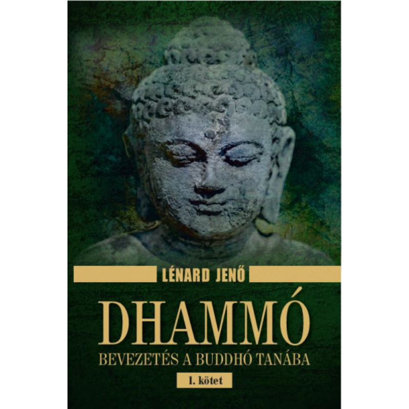 Dhammó I. kötet